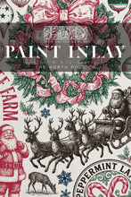 Load image into Gallery viewer, Iron Orchid Designs The North Pole Co. Paint Inlay featuring vintage Santa, reindeer, gingerbread houses, wreaths, peppermint labels, holiday typography, and nostalgic Christmas artwork
