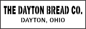 Dayton Bread | JRV Stencils